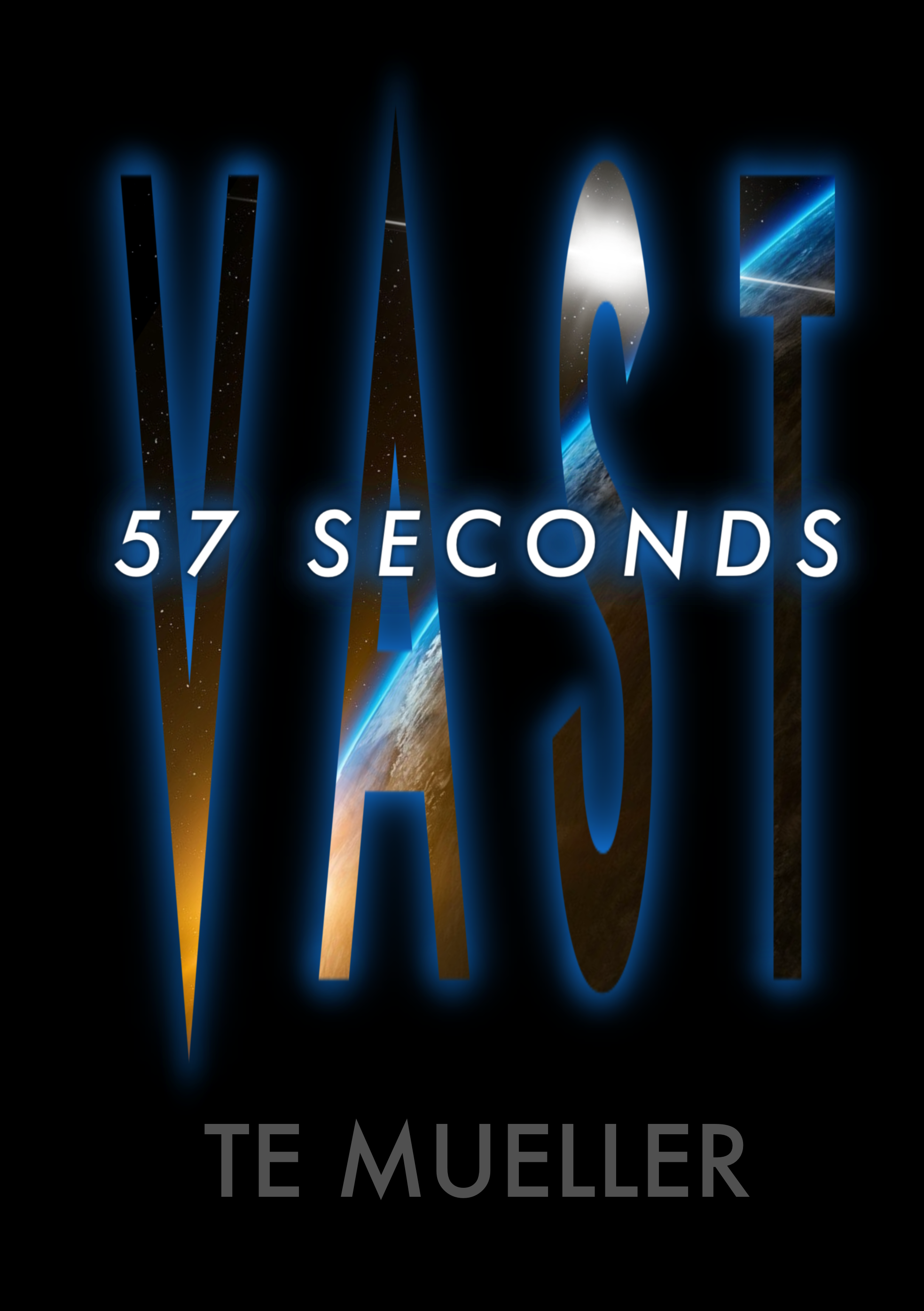 57 Seconds (Vast) by TE Mueller — front cover